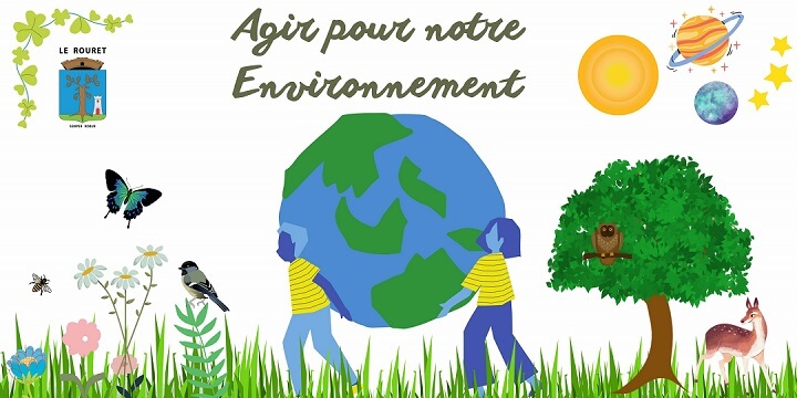 Agir pour l'environnement au Rouret